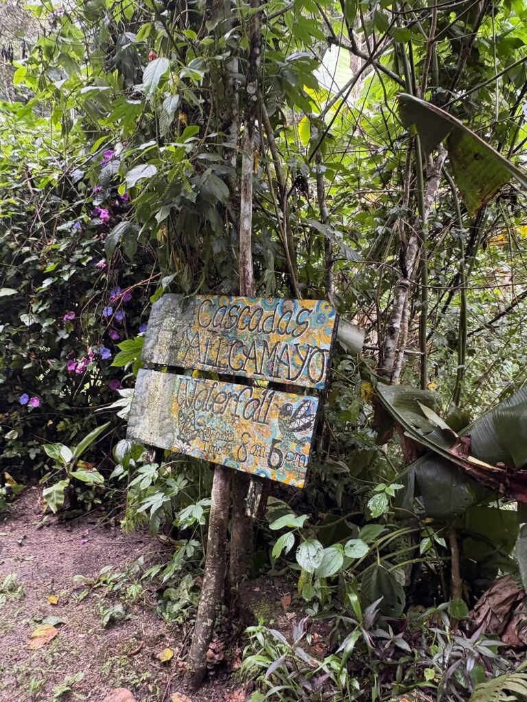 Signs to the Allcamayo waterfall