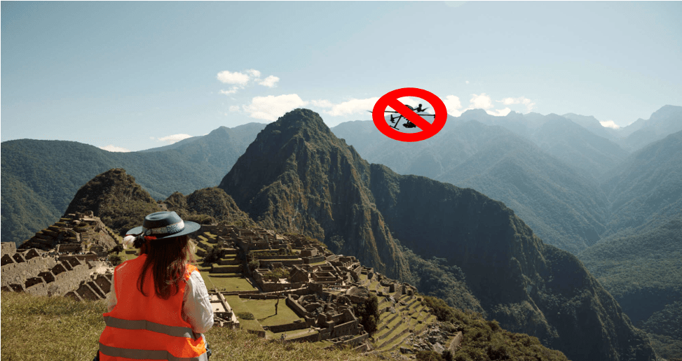 Do not drone in Machu Picchu